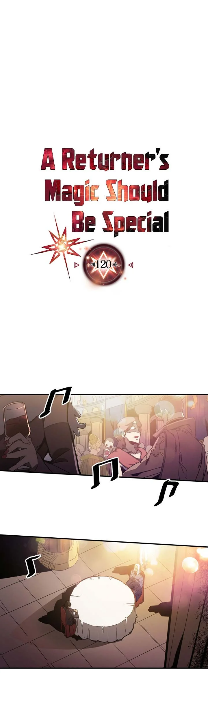 A Returner’s Magic Should Be Special chapter 120 halaman 2