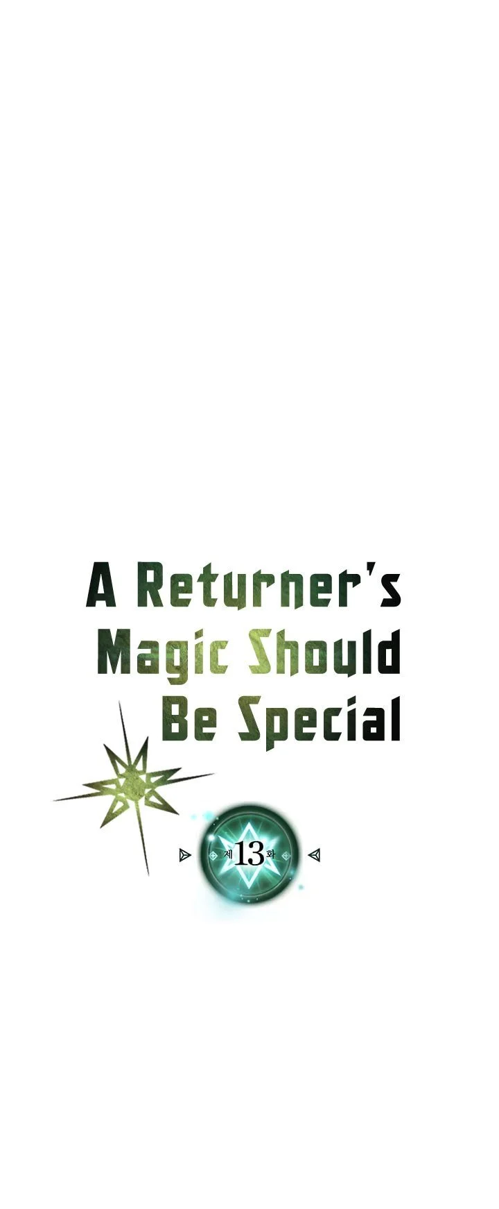 A Returner’s Magic Should Be Special chapter 13 halaman 3