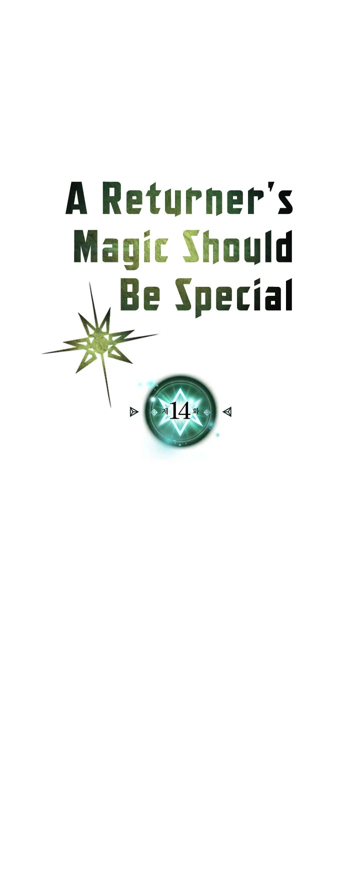 A Returner’s Magic Should Be Special Bab 14 halaman 7