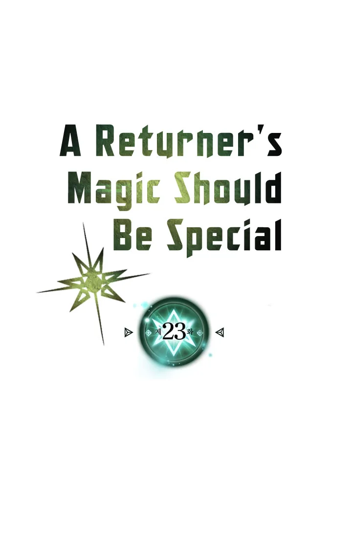 A Returner’s Magic Should Be Special Bab 23 halaman 5