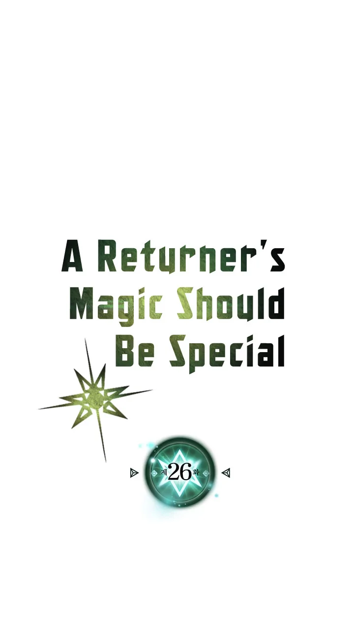 A Returner’s Magic Should Be Special Bab 26 halaman 4
