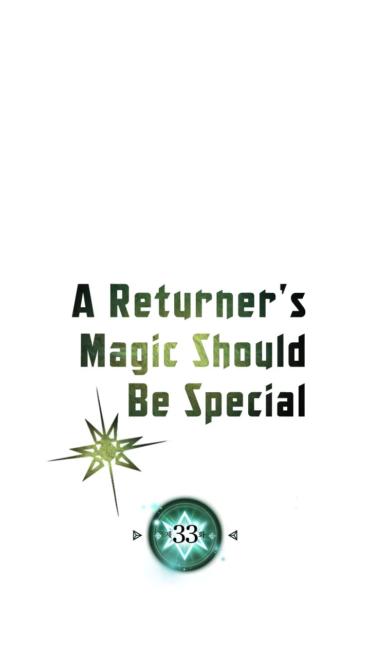 A Returner’s Magic Should Be Special Bab 33 halaman 3