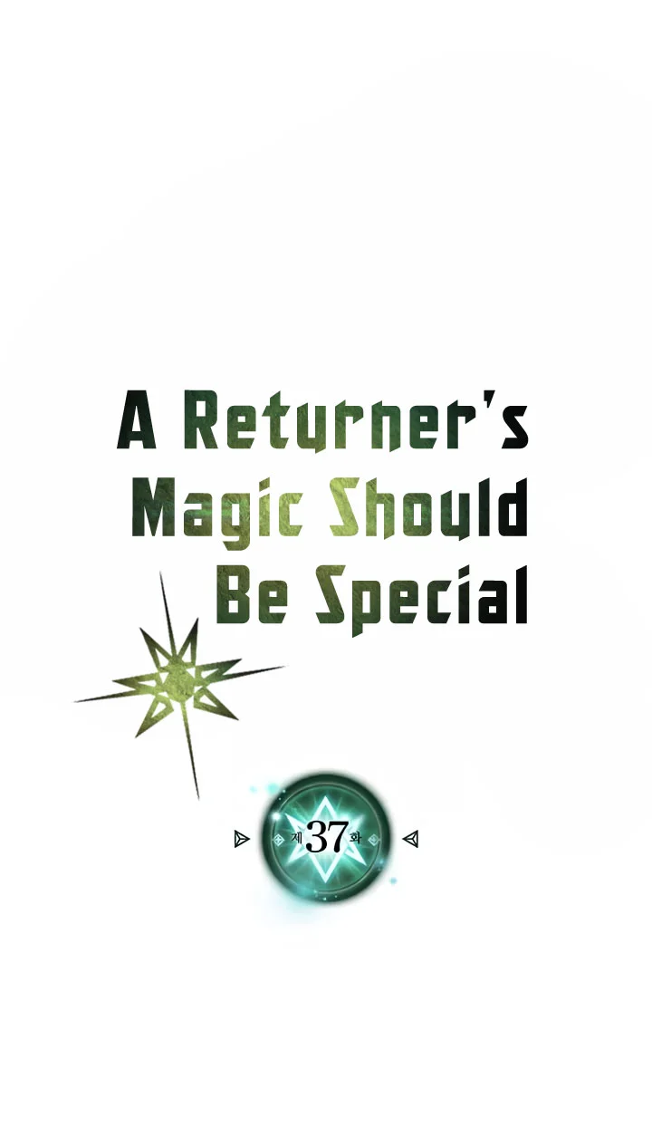 A Returner’s Magic Should Be Special chapter 37 halaman 2