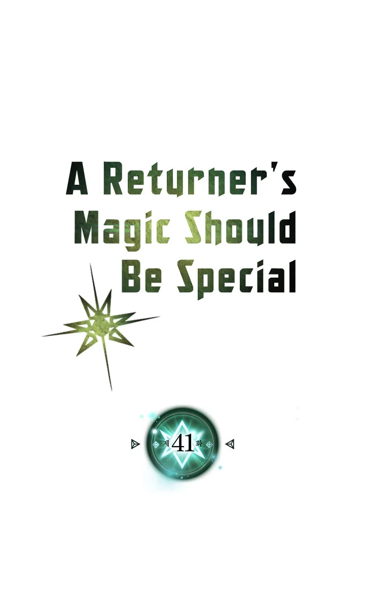 A Returner’s Magic Should Be Special Bab 41 halaman 3