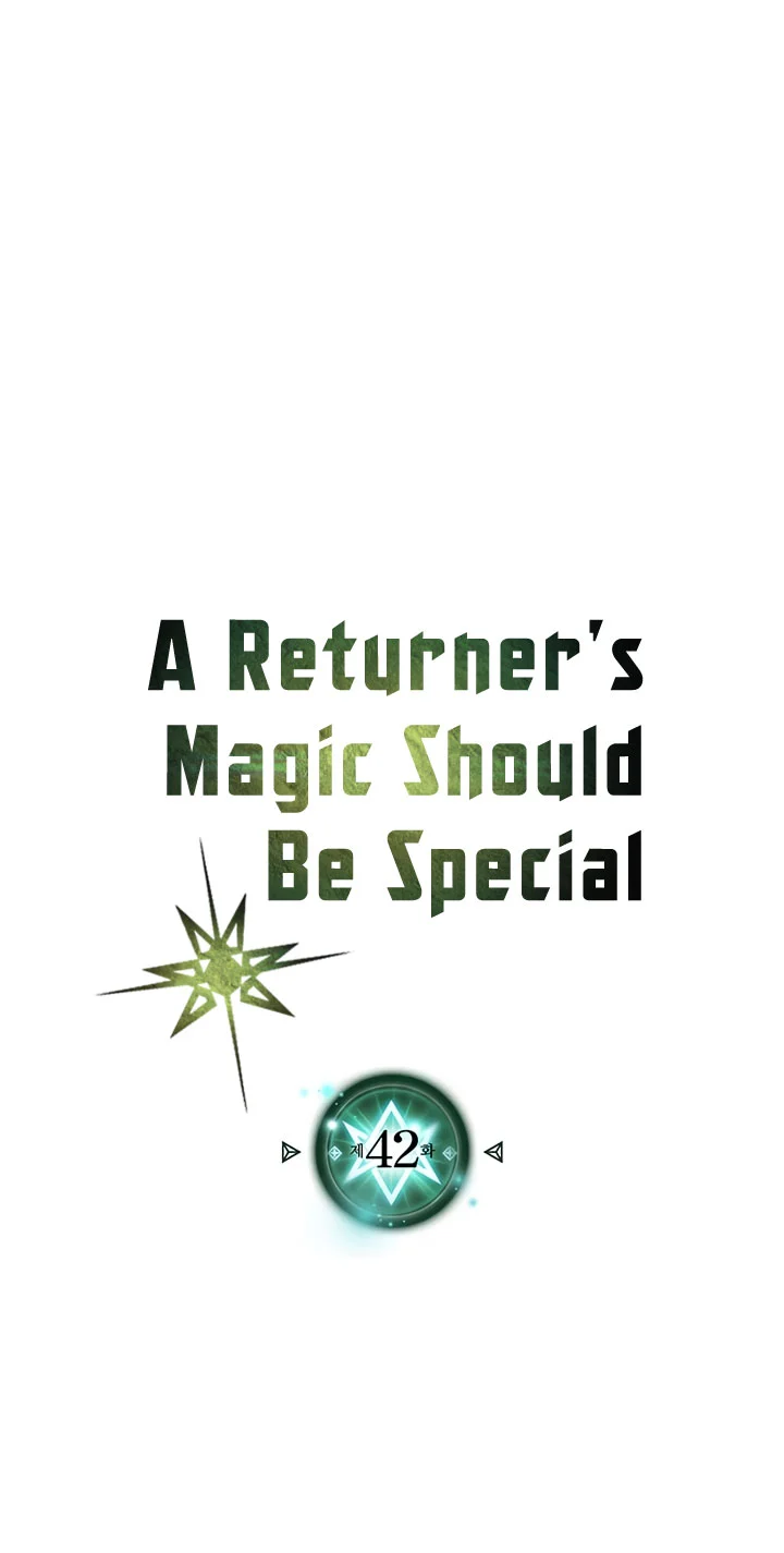 A Returner’s Magic Should Be Special Bab 42 halaman 3