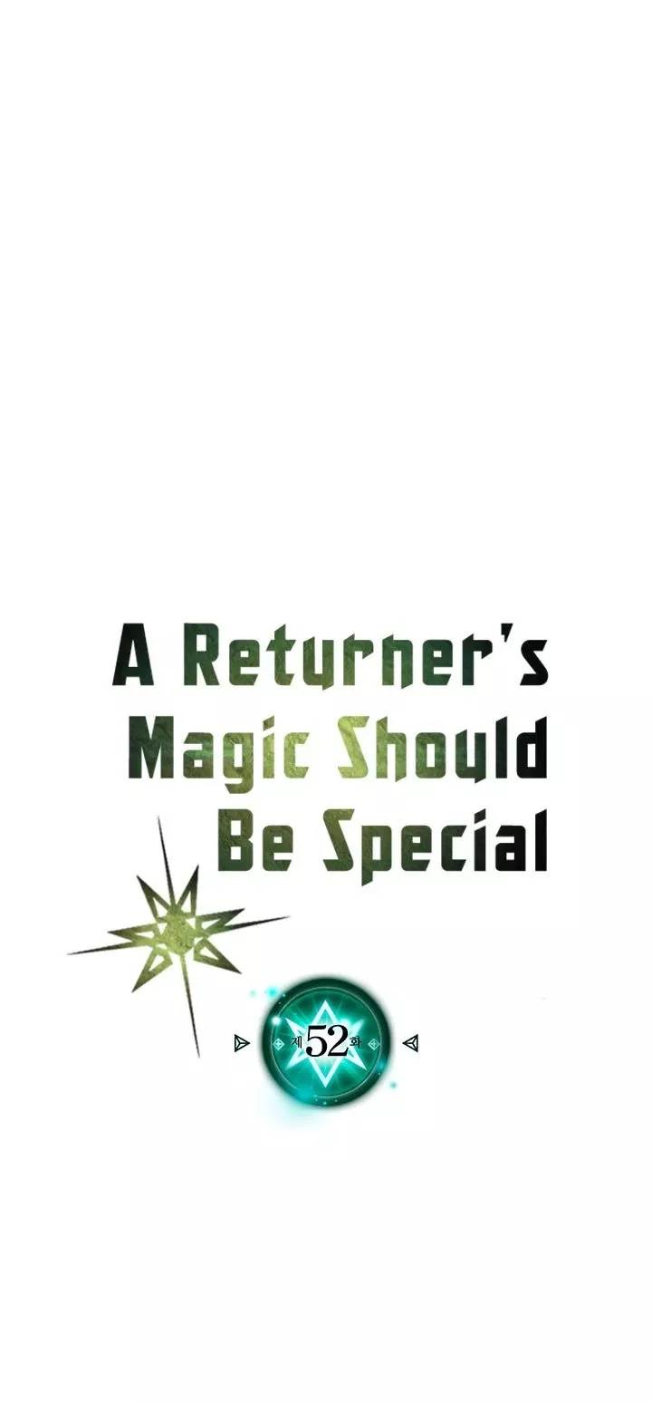 A Returner’s Magic Should Be Special Bab 52 halaman 7