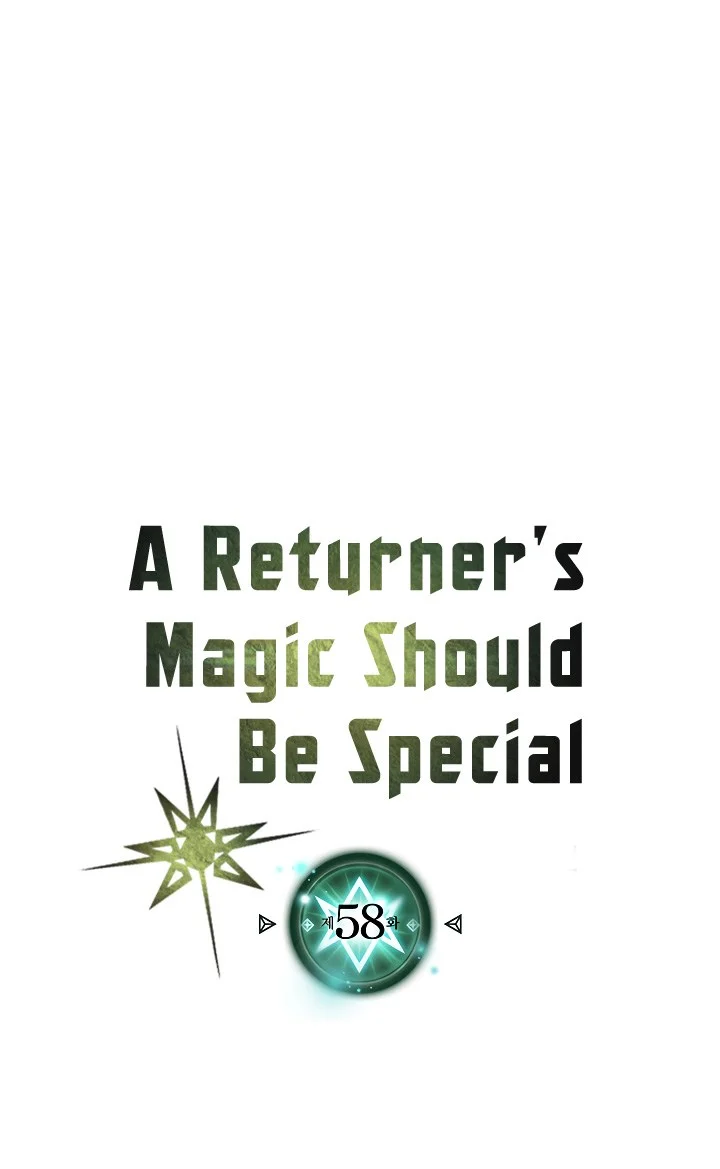A Returner’s Magic Should Be Special Bab 58 halaman 7