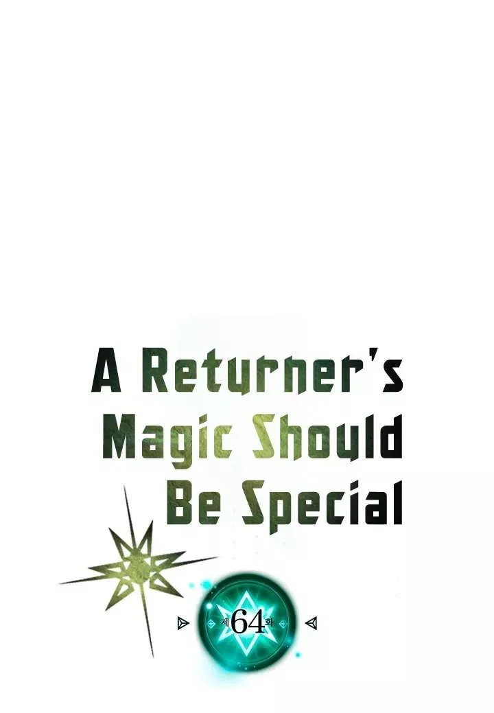 A Returner’s Magic Should Be Special Bab 64 halaman 5