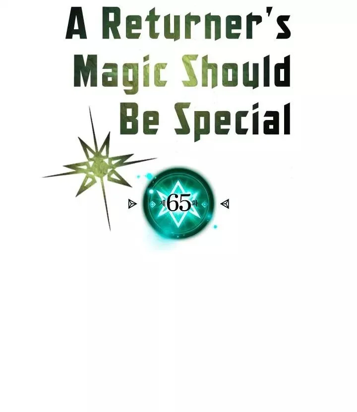 A Returner’s Magic Should Be Special chapter 65 halaman 8