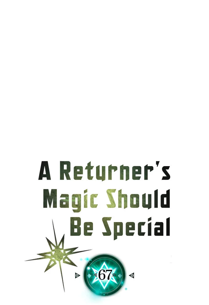 A Returner’s Magic Should Be Special Bab 67 halaman 2