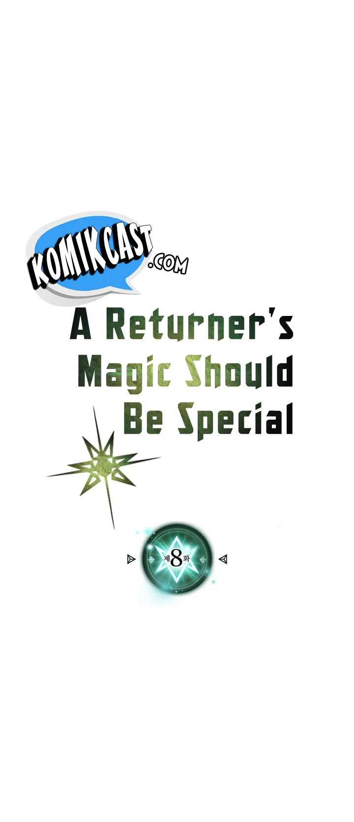 A Returner’s Magic Should Be Special Bab 8 halaman 4