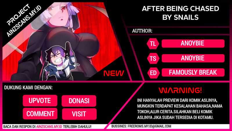 After Being Chased By Snails chapter 06 halaman 1
