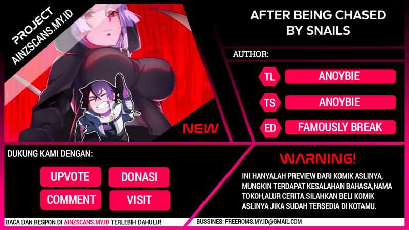 After Being Chased By Snails chapter 09 halaman 1