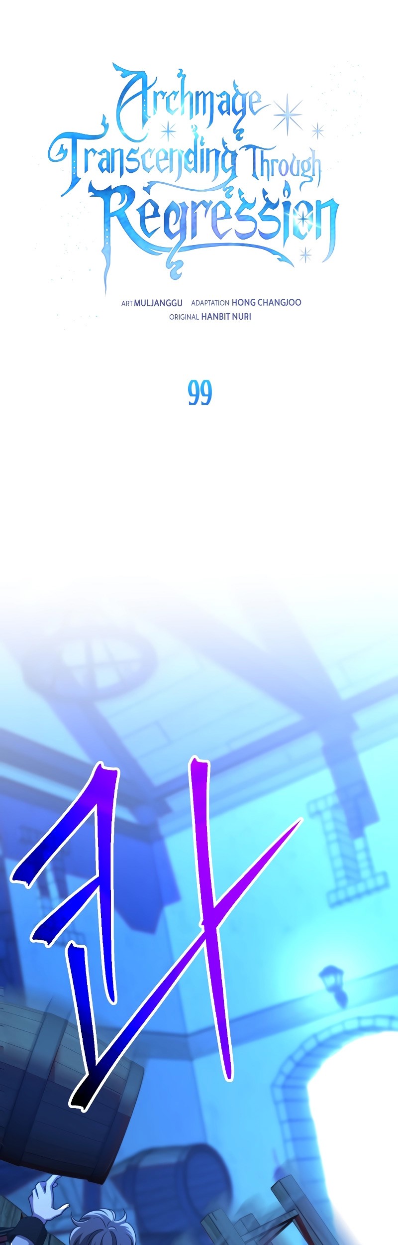 Archmage Transcending Through Regression Bab 99 halaman 2