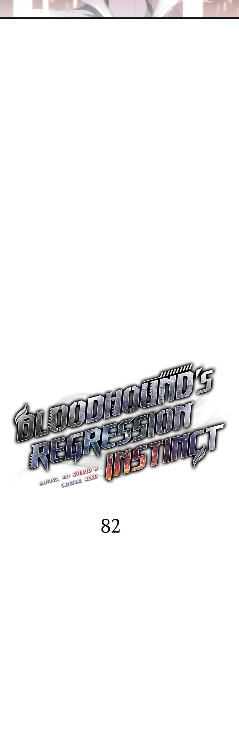 Bloodhound’s Regression Instinct Bab 82 halaman 6