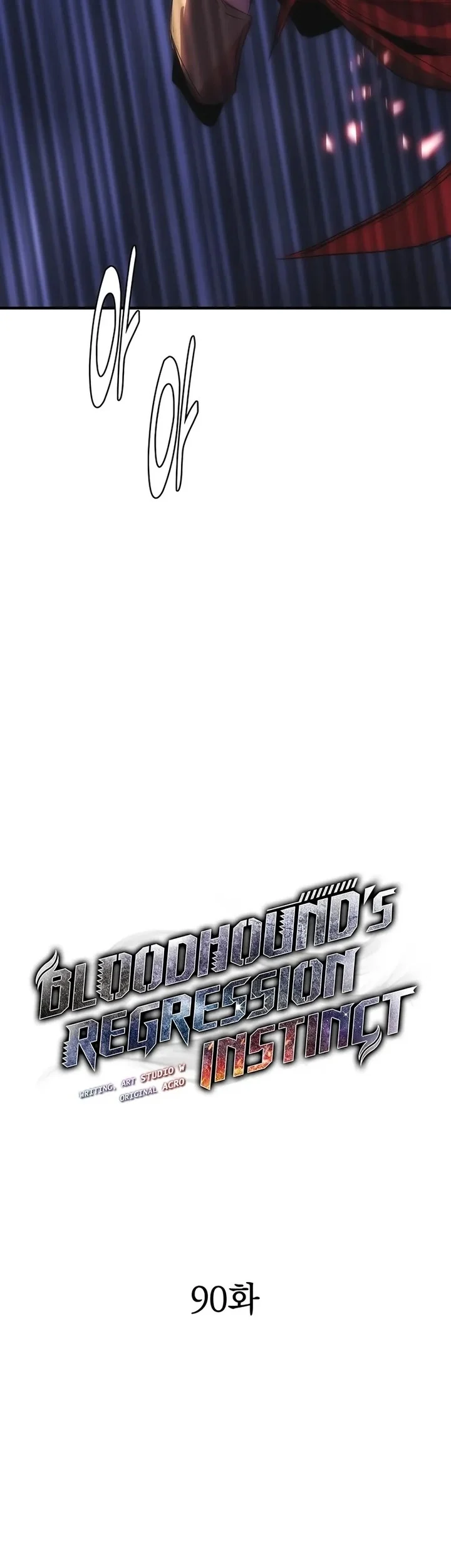 Bloodhound’s Regression Instinct Bab 90 halaman 10