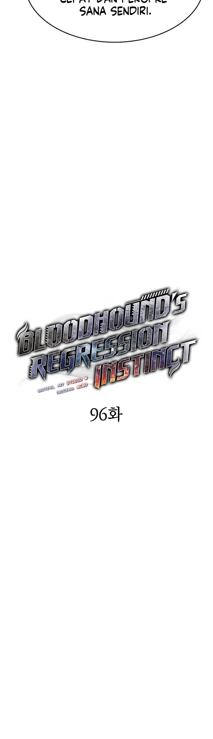 Bloodhound’s Regression Instinct Bab 96 halaman 15