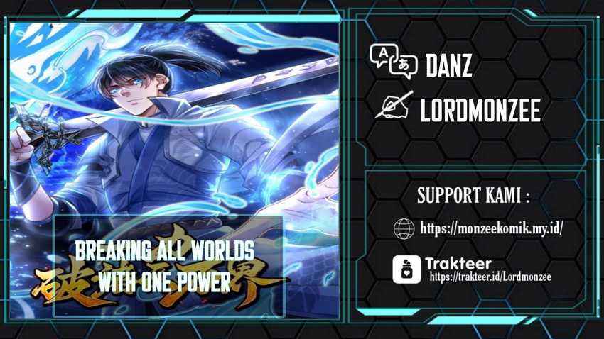 Break through all the worlds with one force chapter 02 halaman 1