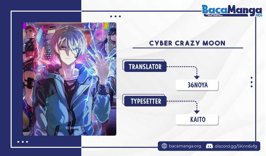 Cyber Crazy Moon Bab 02 halaman 1
