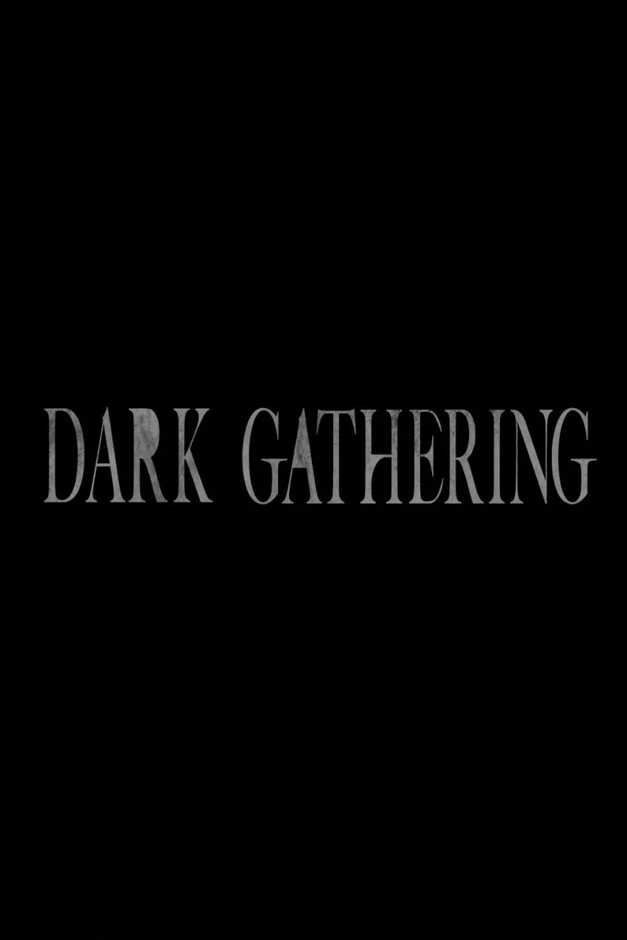 Dark Gathering Bab 32 halaman 7