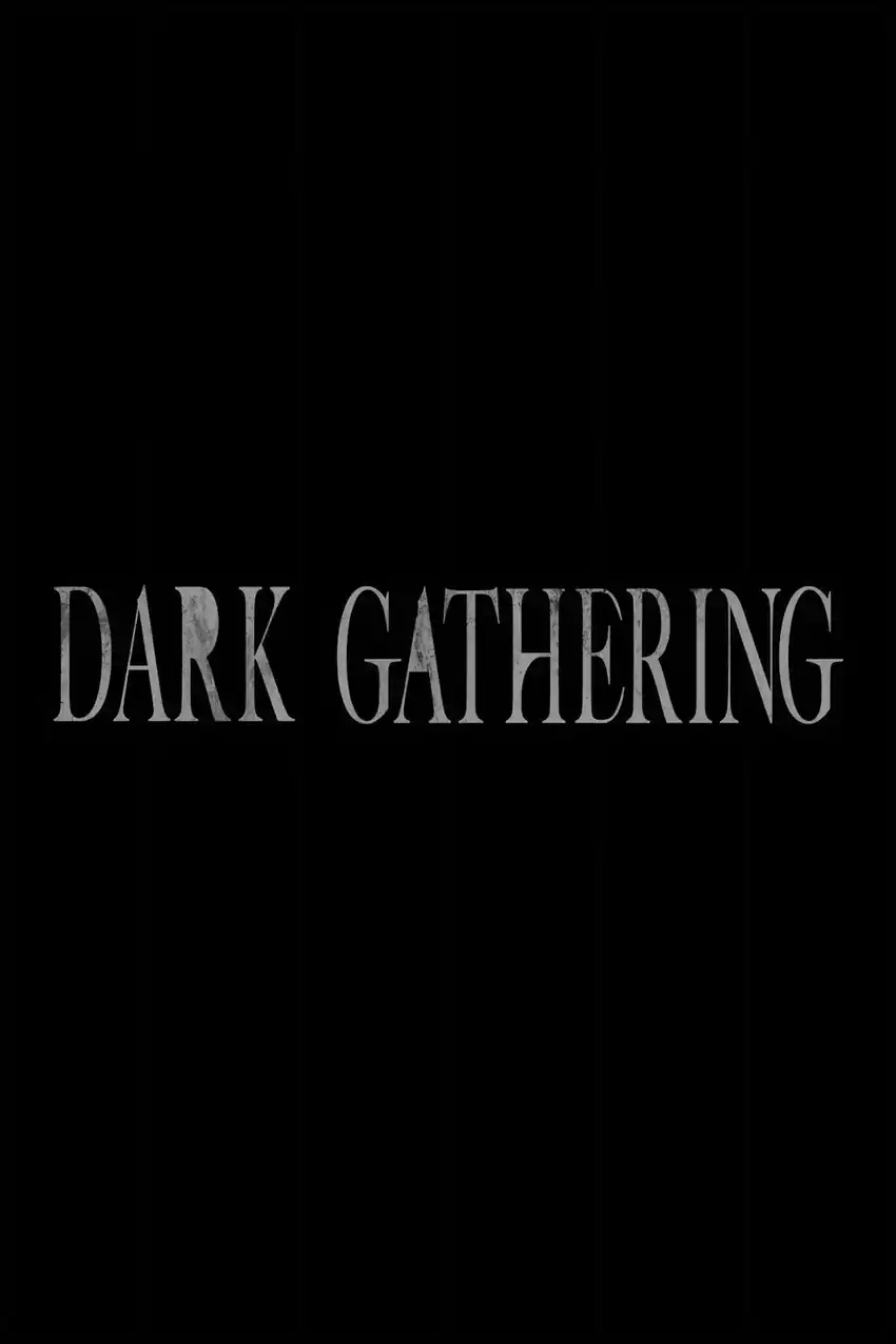 Dark Gathering Bab 51 halaman 3