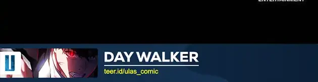 Day Walker Bab 71 halaman 81