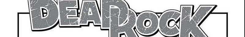 Dead Rock chapter 07 halaman 5