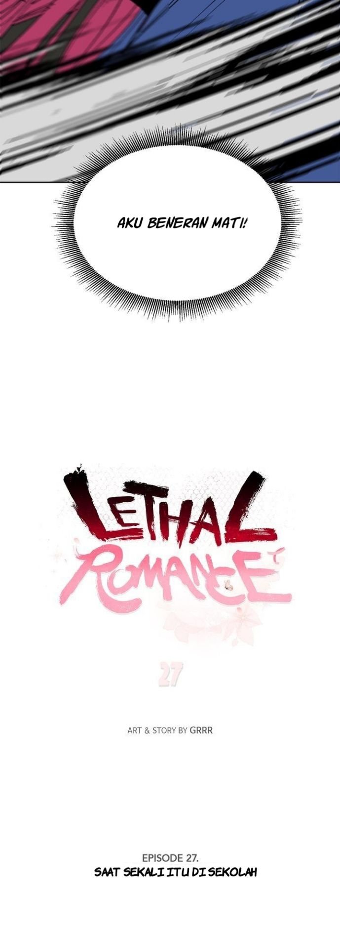 Deadly VS Romance (Lethal Romance) Bab 32 halaman 3