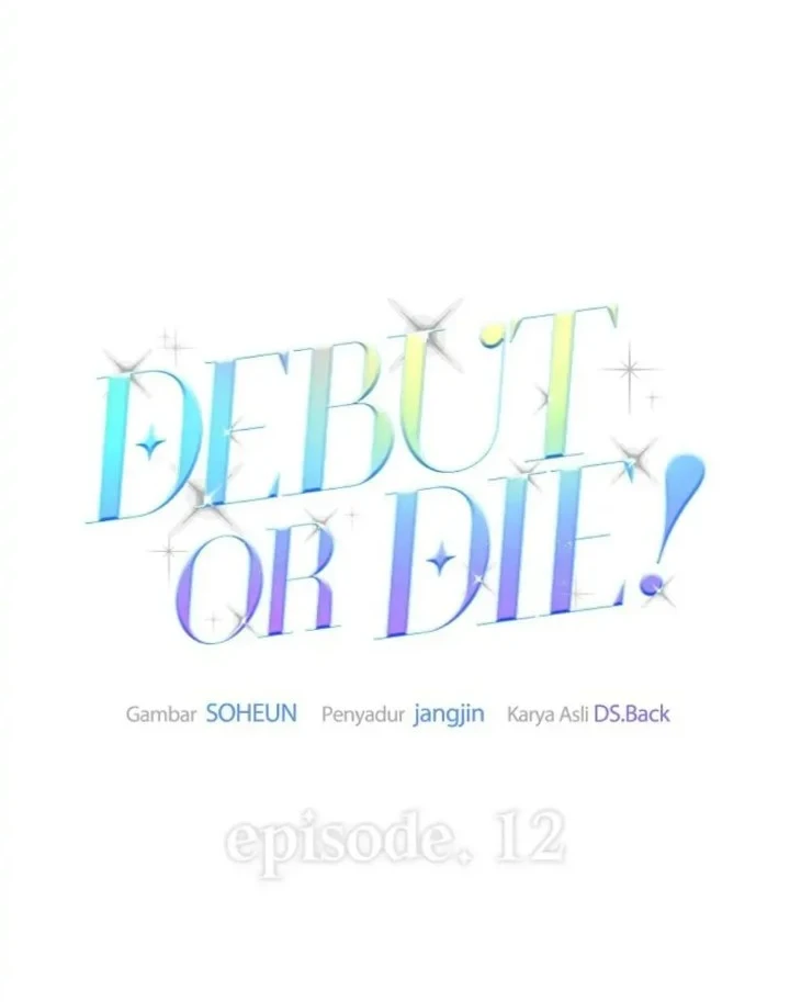 Debut or Die chapter 12 halaman 22