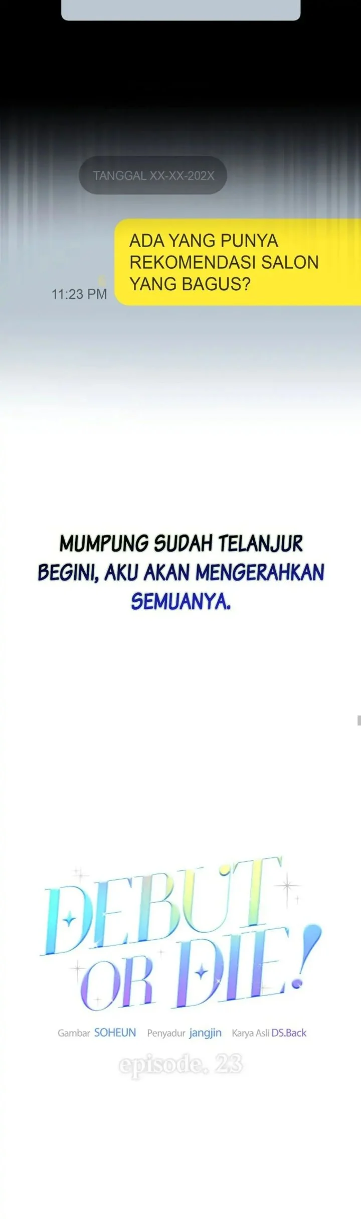 Debut or Die Bab 23 halaman 16