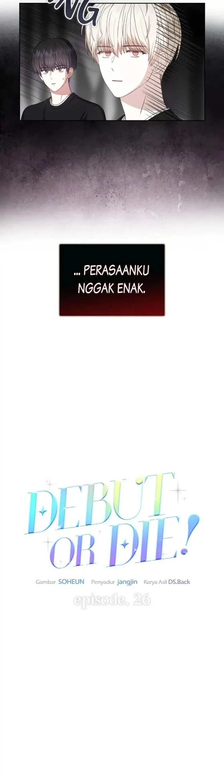 Debut or Die Bab 26 halaman 27