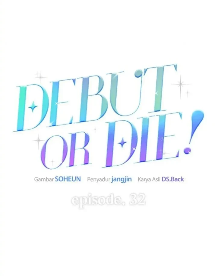 Debut or Die chapter 32 halaman 12