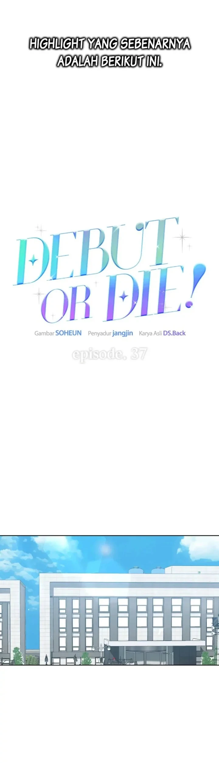 Debut or Die Bab 37 halaman 19