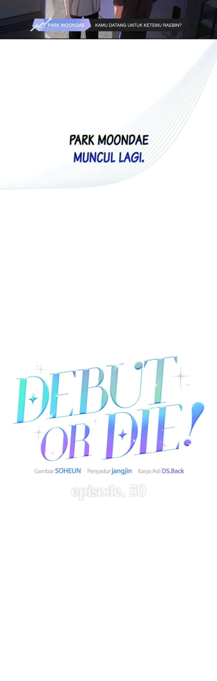 Debut or Die chapter 50 halaman 19