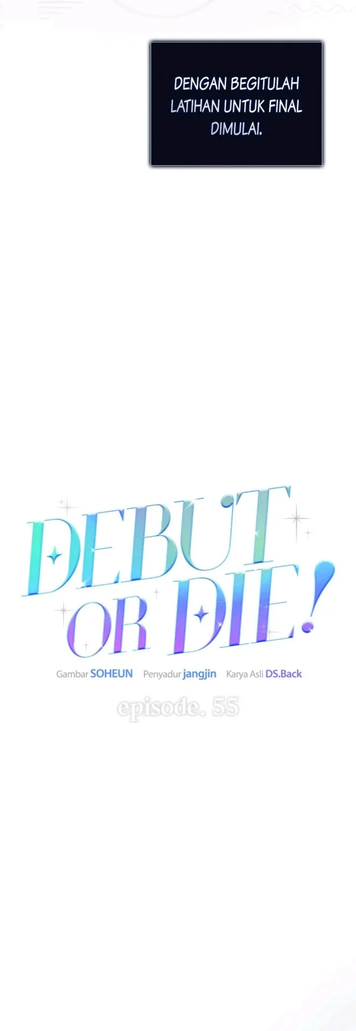 Debut or Die chapter 55 halaman 16