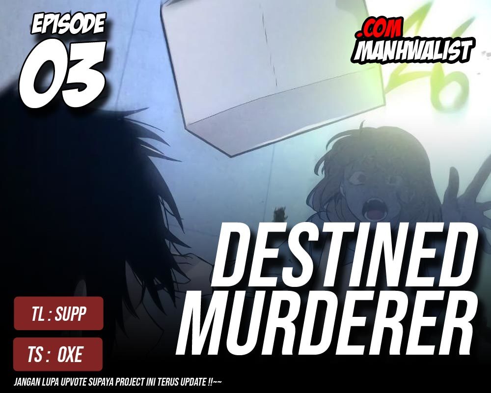 Destined Murderer Bab 3 halaman 1
