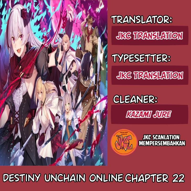 Destiny Unchain Online Bab 22 halaman 1
