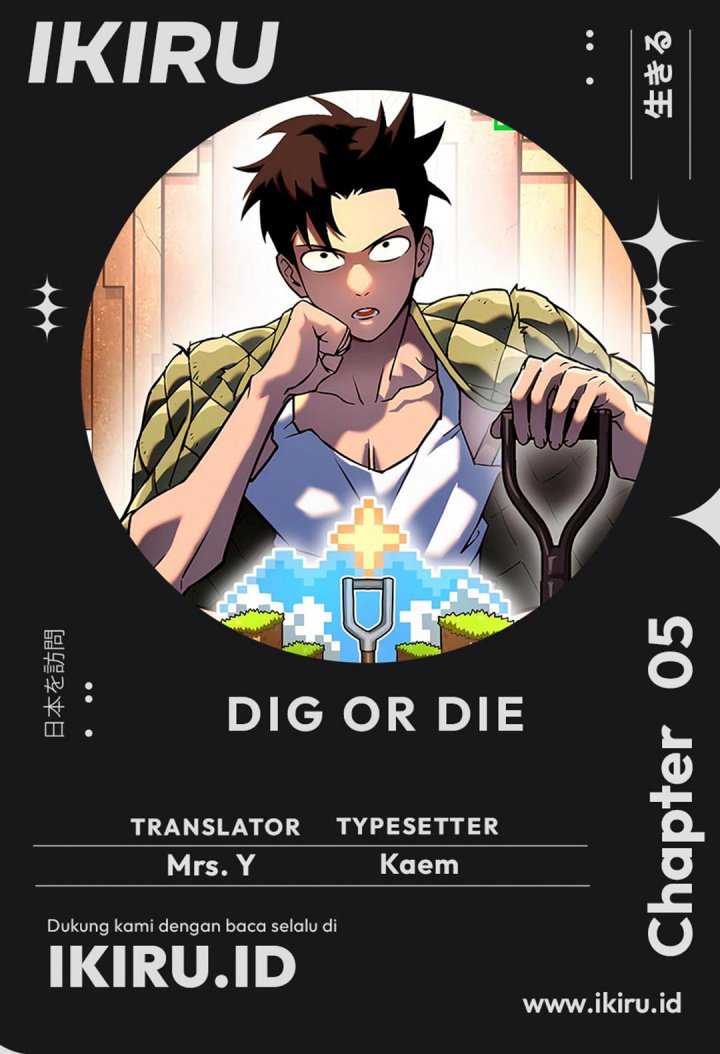 Dig or Die Bab 5 halaman 1