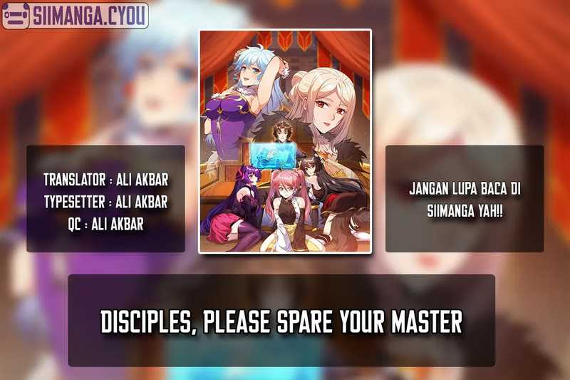 Disciples, Please Spare Your Master Bab 21 halaman 1