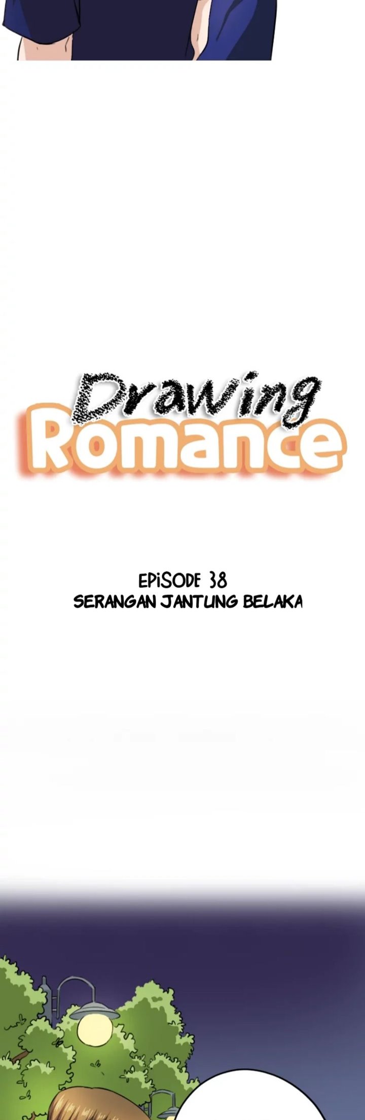 Drawing Romance Bab 38 halaman 4
