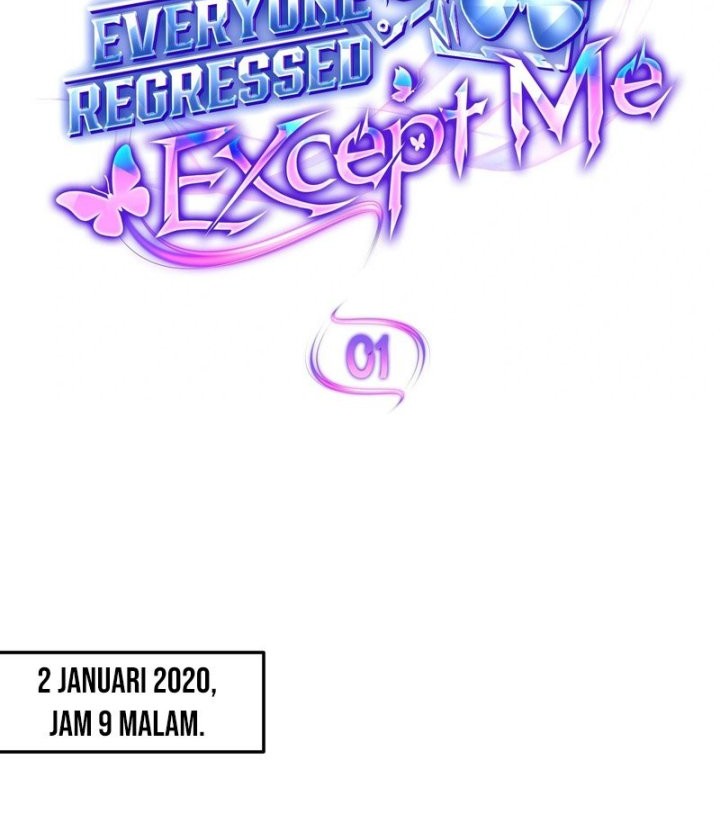 Everyone Regressed Except Me Bab 01 halaman 11