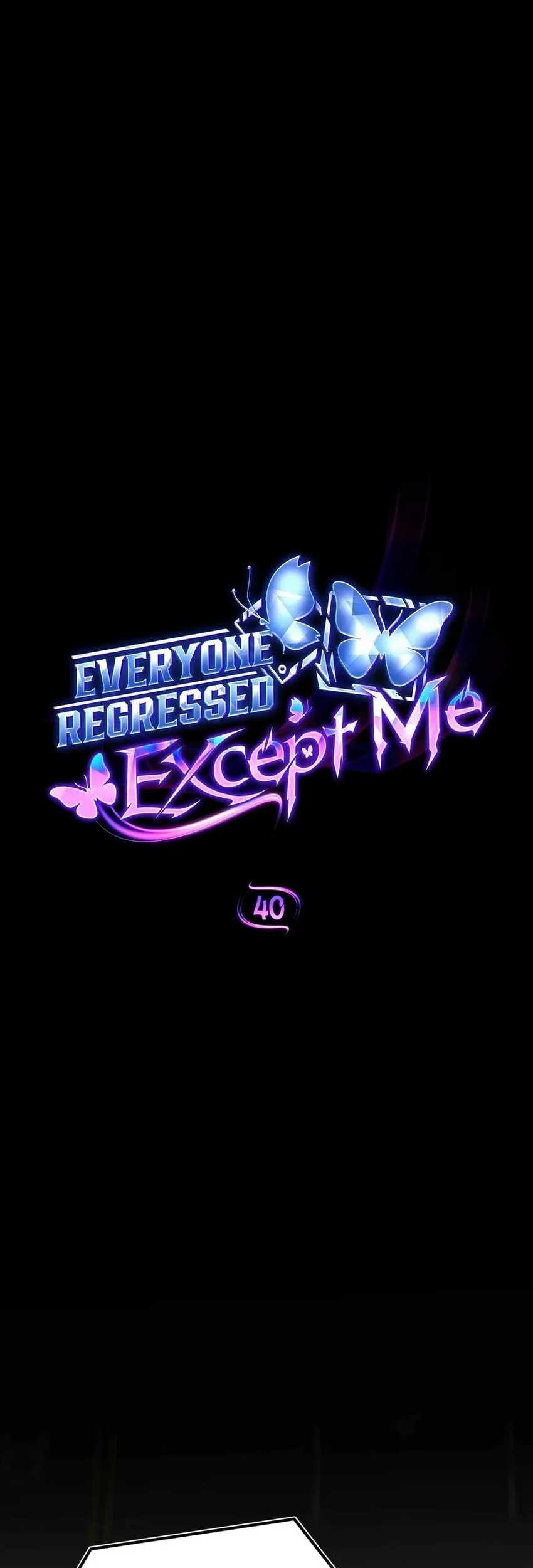 Everyone Regressed Except Me Bab 40 halaman 2