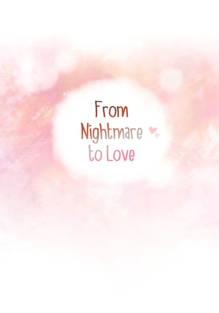 From Nightmare to Love Bab 11 halaman 8