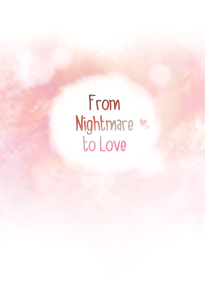 From Nightmare to Love Bab 13 halaman 5