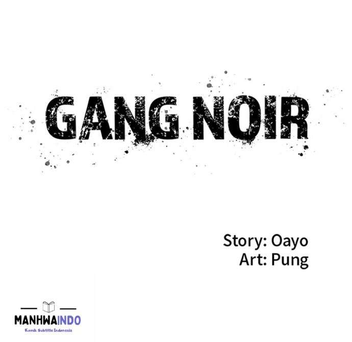 Gang Noir chapter 2 halaman 7