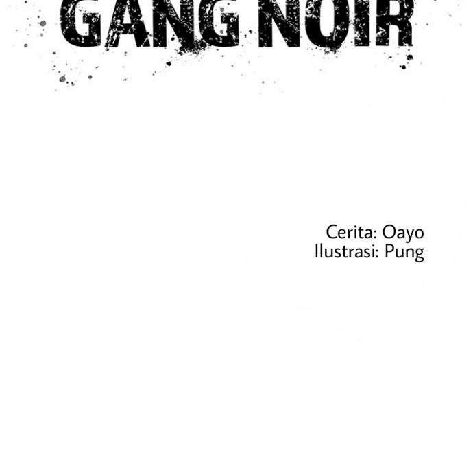 Gang Noir Bab 3 halaman 19