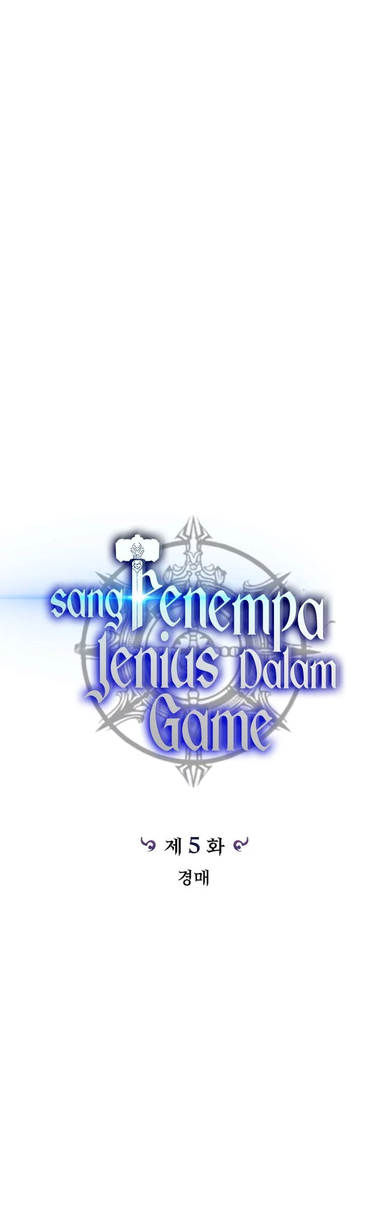 Genius Blacksmith’s Game Bab 5 halaman 8
