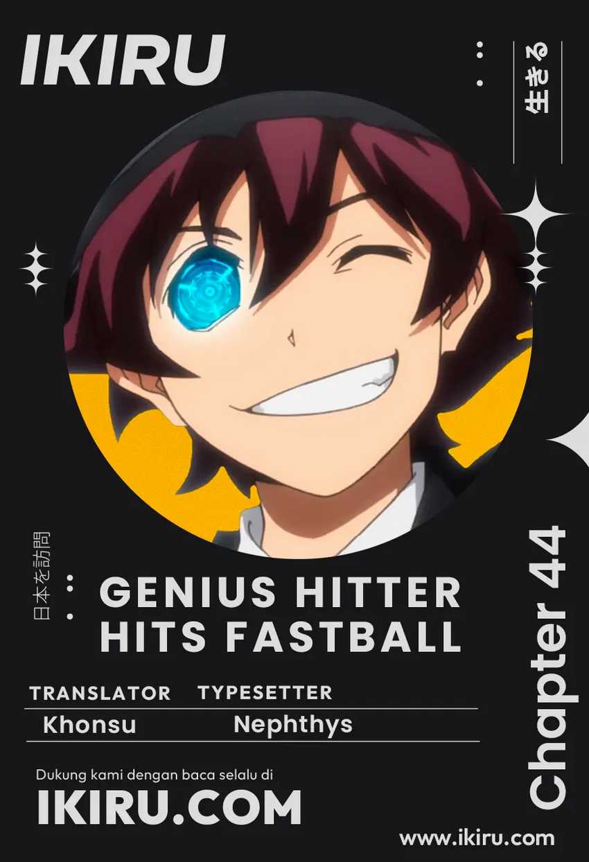 Genius Hitter Hits Fastball chapter 44 halaman 1
