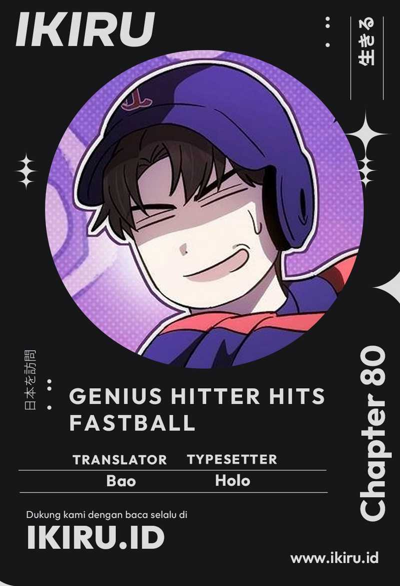 Genius Hitter Hits Fastball Bab 80 halaman 1