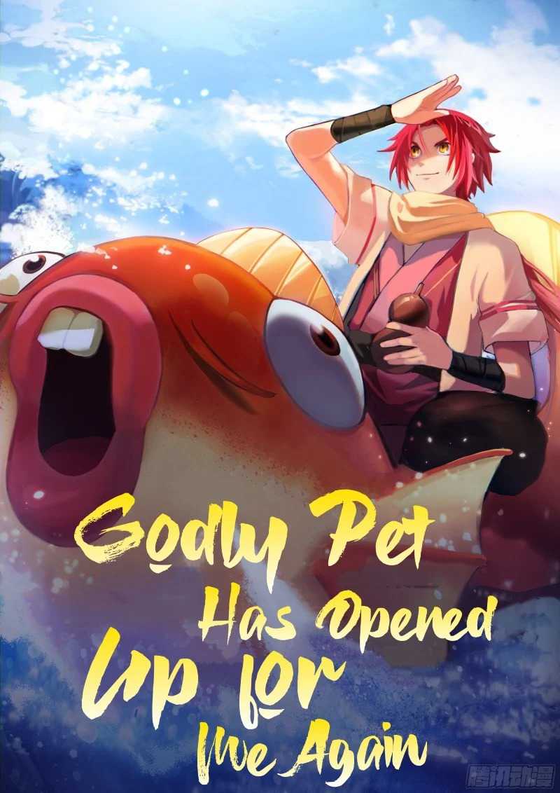 Godly Pet Has Opened Up for Me Again chapter 21 halaman 3